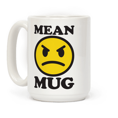 mug15oz-whi-z1-t-mean-mug.png
