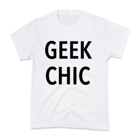 Geek Chic Kids T-Shirt