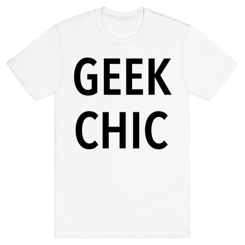 Geek Chic T-Shirt
