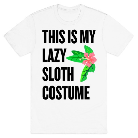 Lazy Sloth Costume T-Shirt
