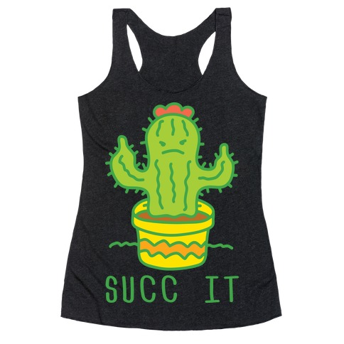 Succ It Cactus Racerback Tank Top