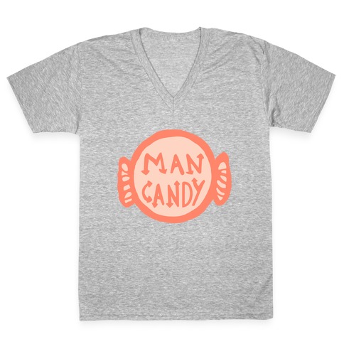 Man Candy V-Neck Tee Shirt