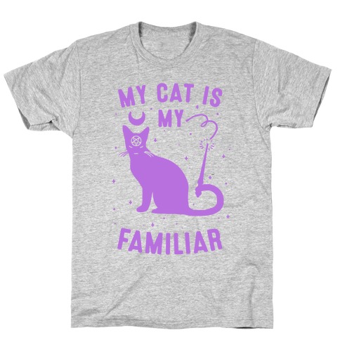 My Cat is My Familiar T-Shirt