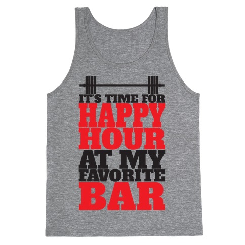 Happy Hour At My Favorite Bar Tank Top