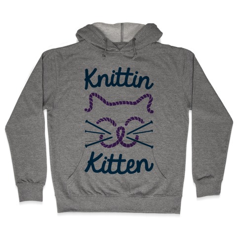 Knittin Kitten Hooded Sweatshirt