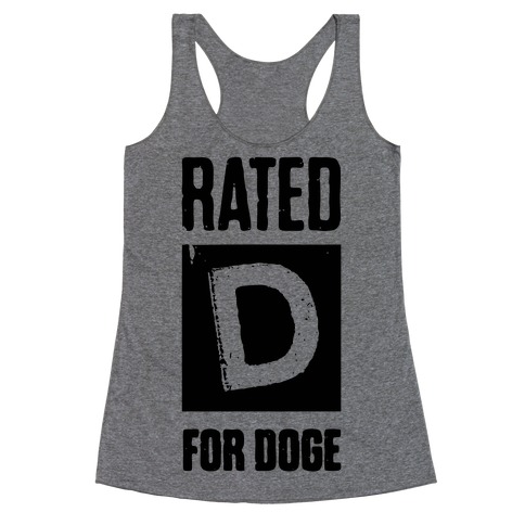 Rated D for Doge Racerback Tank Top