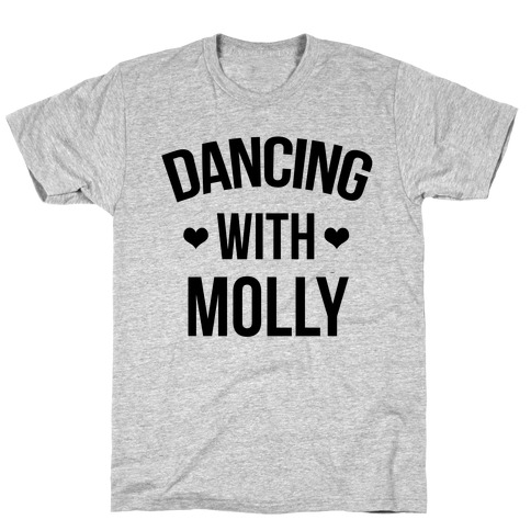 Dancing with Molly T-Shirt