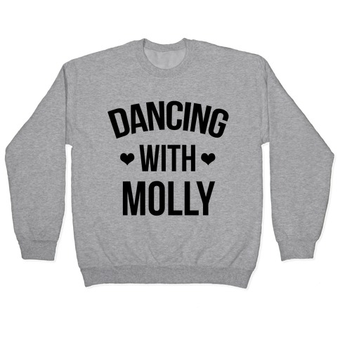 Dancing with Molly Pullover