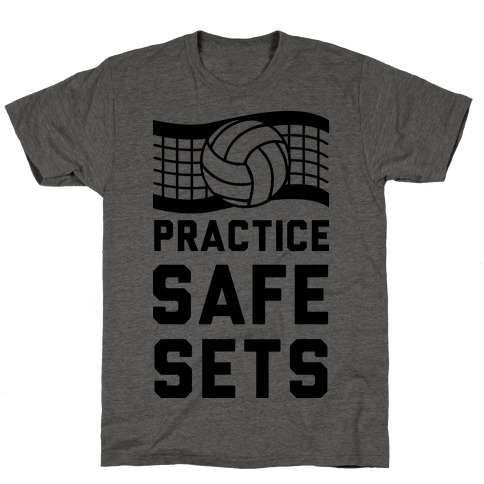 Practice Safe Sets T-Shirt
