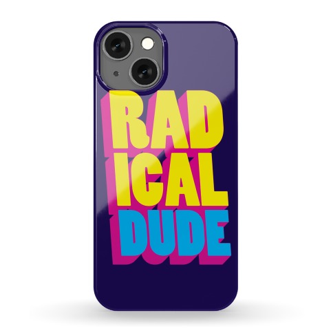 Radical Dude Phone Case