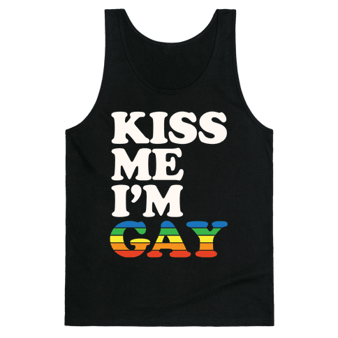 Kiss Me I M Gay 7