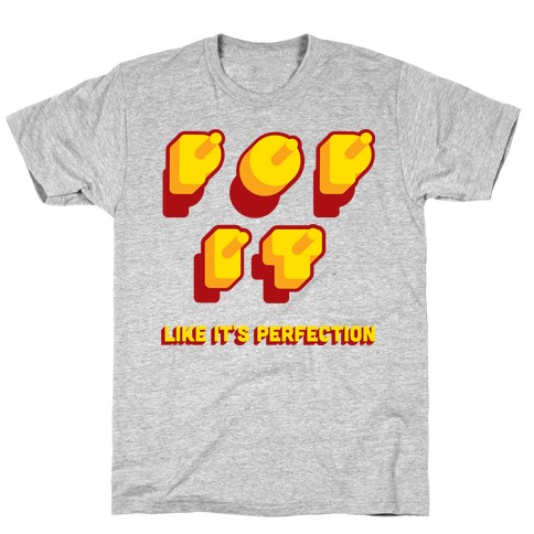 POP IT T-Shirt