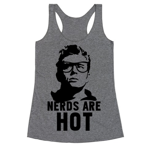Nerds Are Hot Racerback Tank Top