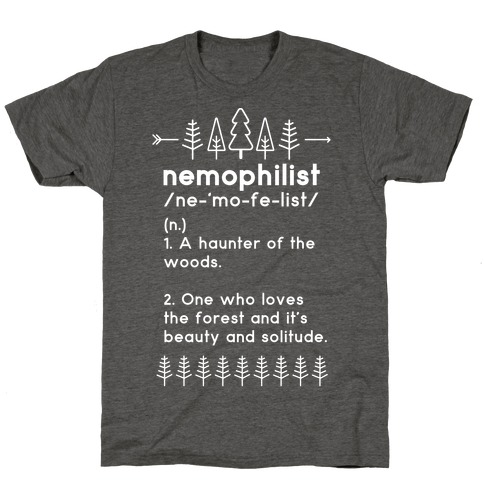 Nemophilist Definition T-Shirt