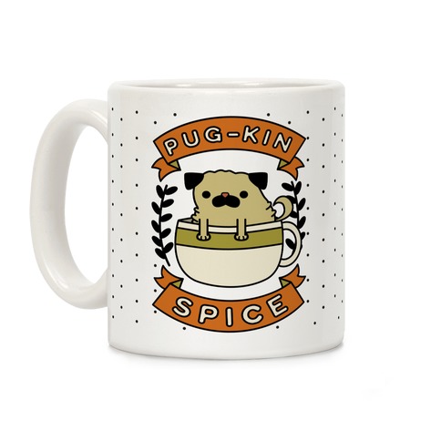 Pugkin Spice Coffee Mug
