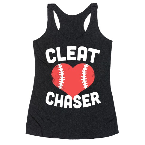 Cleat Chaser Racerback Tank Top
