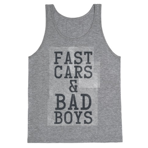 Fast Cars & Bad Boys Tank Top