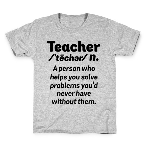 Teacher Definition Kids T-Shirt