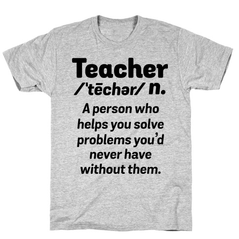 Teacher Definition T-Shirt