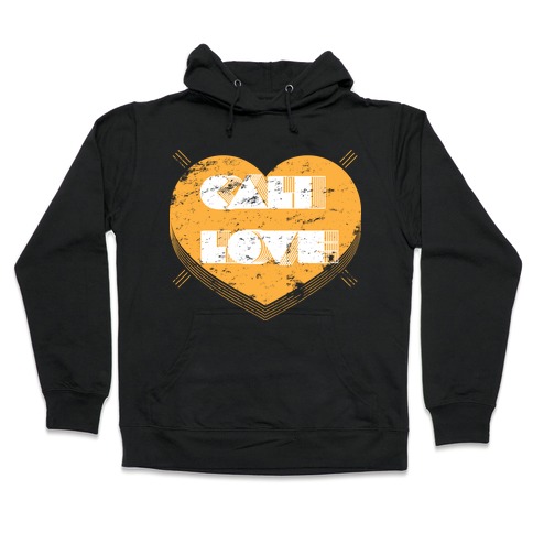 Cali Love Hooded Sweatshirt