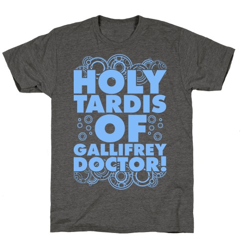 Holy TARDIS of Gallifrey Doctor T-Shirt