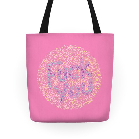 Color Blind Test ( F*** You ) Tote Tote