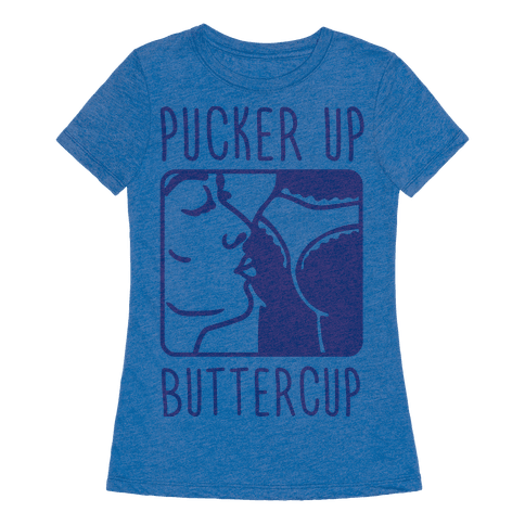 pucker up buttercup meaning