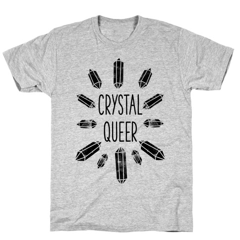 Crystal Queer T-Shirt