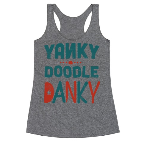 Yanky Doodle Danky Racerback Tank Top