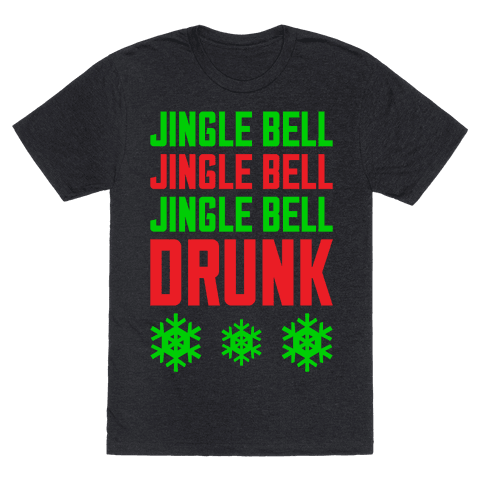 Jingle Bell Drunk - TShirt - HUMAN