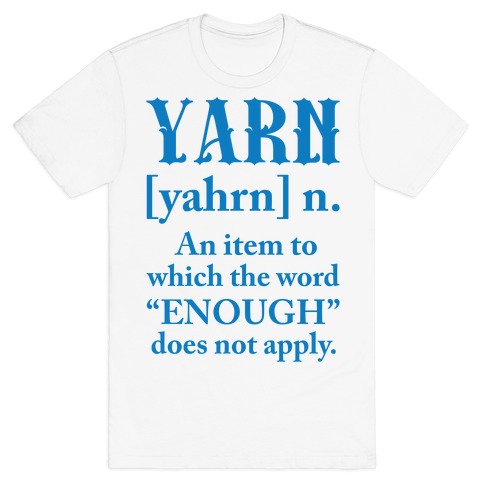 Yarn Definition T-Shirt