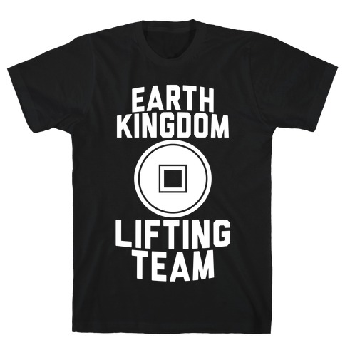 Earth Kingdom Lifting Team T-Shirt