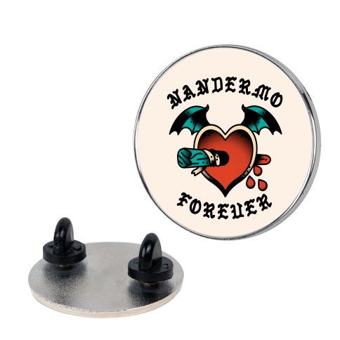 Nandermo Forever Pin