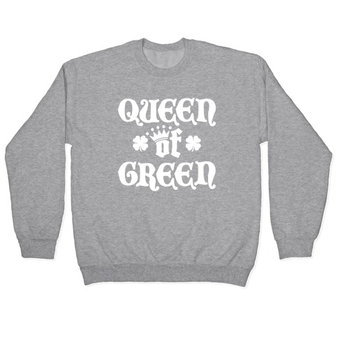 Queen Of Green Pullover