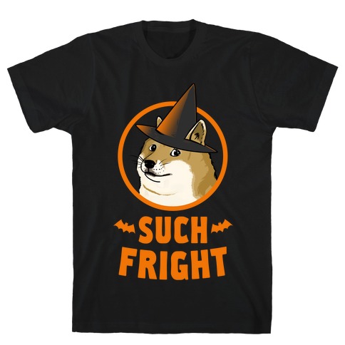 Doge: Such Fright! T-Shirt