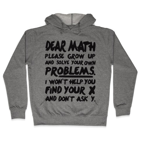 Dear Math Hooded Sweatshirt