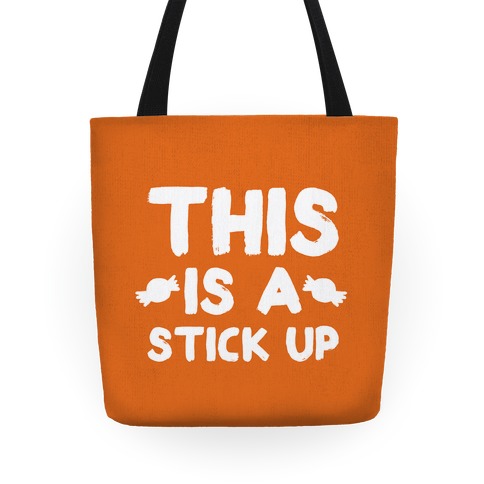 This is a Stick Up Tote