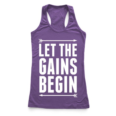 let the gains begin t shirt