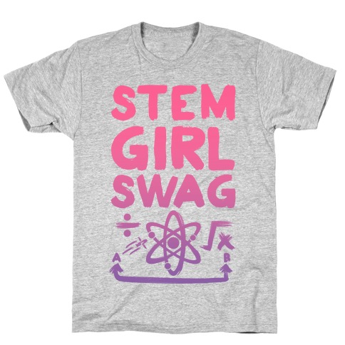 STEM Girl Swag T-Shirt