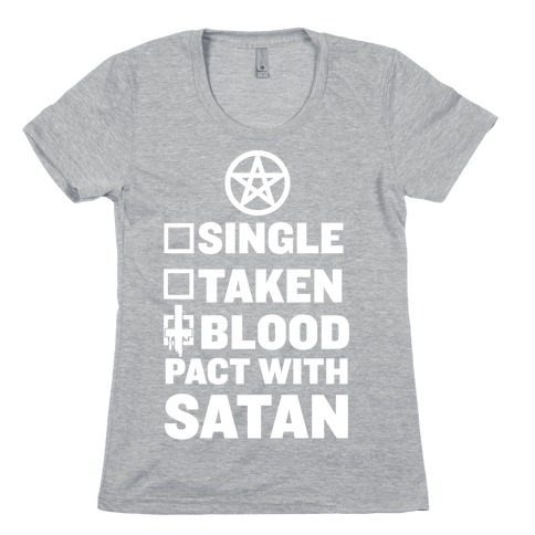 Blood Pact With Satan Womens T-Shirt