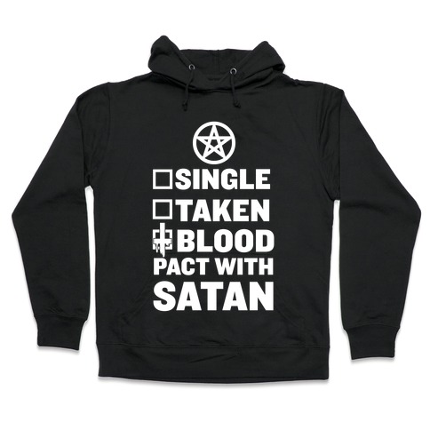 Blood Pact With Satan Hooded Sweatshirt
