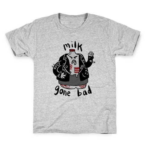 Milk Gone Bad Kids T-Shirt