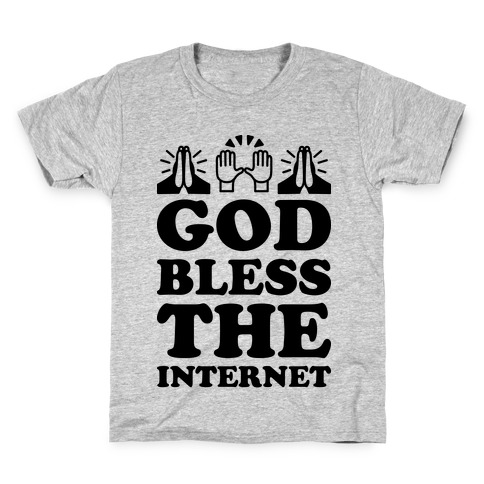 God Bless The Internet Kids T-Shirt