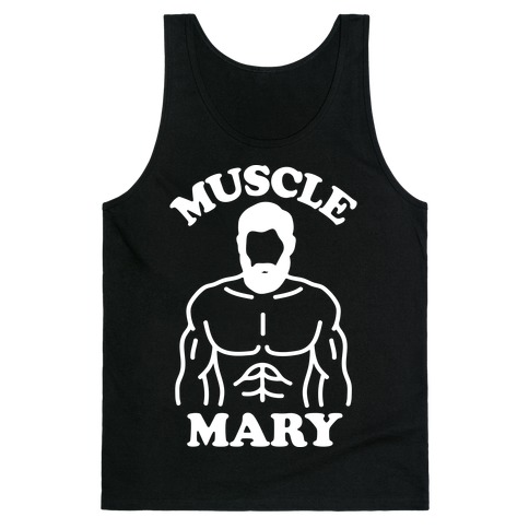 Muscle Mary Tank Top