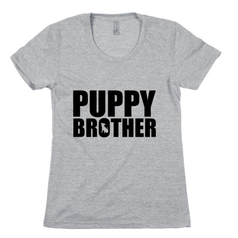 Puppy Brother Womens T-Shirt
