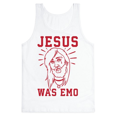 Jesus Was Emo Tank Tops Lookhuman