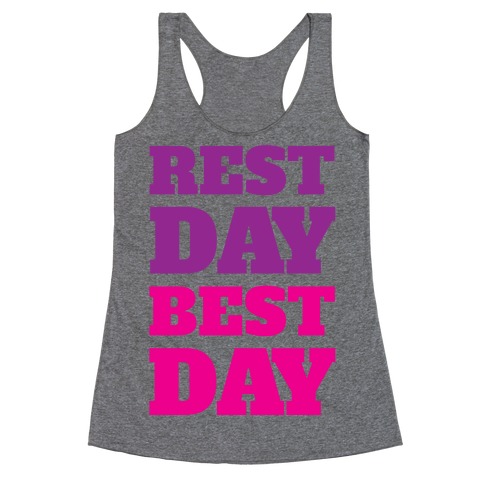 Rest Day Best Day Racerback Tank Top