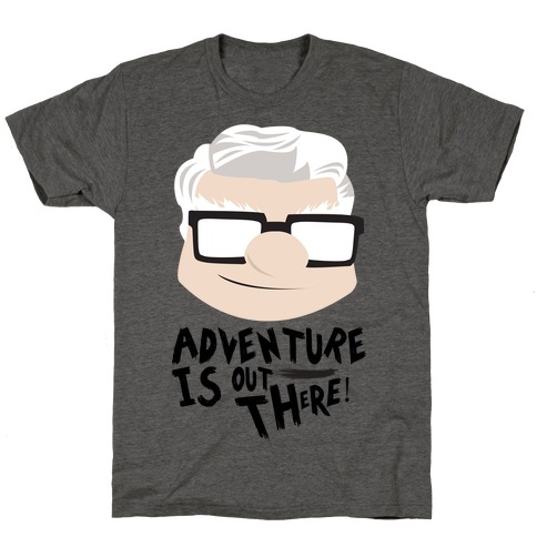 adventure is out there t shirt