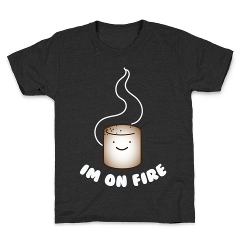Im on Fire Kids T-Shirt