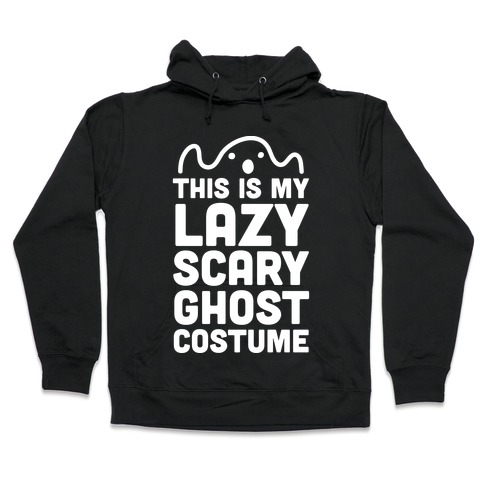 Lazy Scary Ghost Costume (White Ink) Hooded Sweatshirt